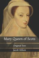 Mary Queen Of Scots
