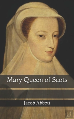 Bertrand.pt - Mary Queen Of Scots