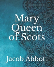 Mary Queen Of Scots