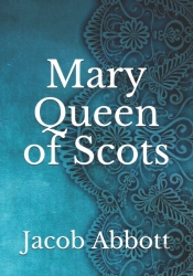 Mary Queen Of Scots