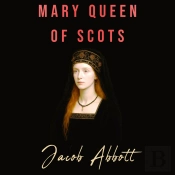Mary Queen Of Scots