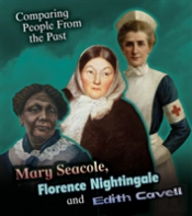 Mary Seacole Florence Nightingale
