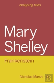 Mary Shelley: Frankenstein