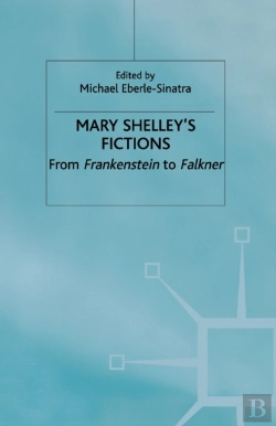 Bertrand.pt - Mary Shelley'S Fictions