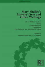 Mary Shelley'S Literary Lives And Other Writings, Volume 4