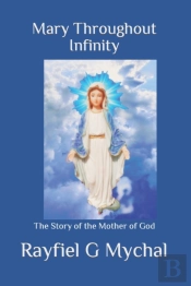 Mary Throughout Infinity