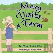 Mary Visits A Farm