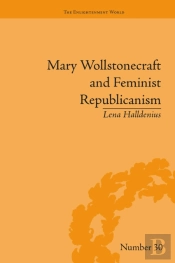 Mary Wollstonecraft And Feminist Republicanism