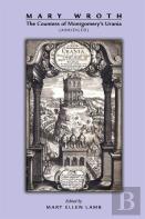 Mary Wroth: The Countess Of Montgomery`S Urania (Abridged)