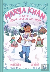 Marya Khan And The Abominable Ski Trip (Marya Khan #6)