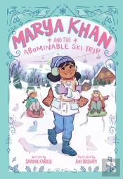 Marya Khan And The Abominable Ski Trip (Marya Khan #6)