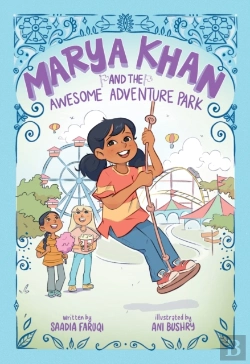 Bertrand.pt - Marya Khan And The Awesome Adventure Park (Marya Khan #4)