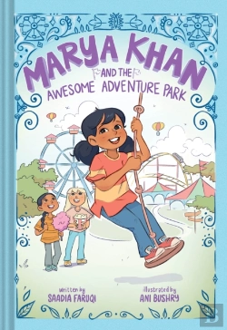 Bertrand.pt - Marya Khan And The Awesome Adventure Park (Marya Khan #4)