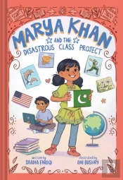 Marya Khan And The Disastrous Class Project (Marya Khan #5)