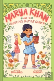 Marya Khan And The Fabulous Jasmine Garden (Marya Khan #2)