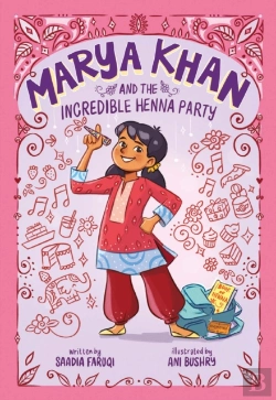 Bertrand.pt - Marya Khan And The Incredible Henna Party (Marya Khan #1)
