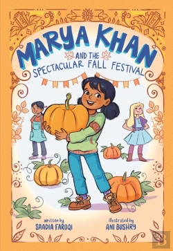 Bertrand.pt - Marya Khan And The Spectacular Fall Festival (Marya Khan #3)