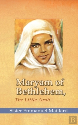 Bertrand.pt - Maryam Of Bethlehem: The Little Arab