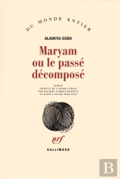 Maryam Ou Le Passé Décomposé