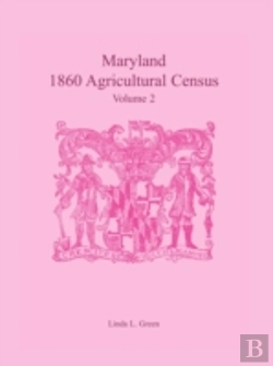 Bertrand.pt - Maryland 1860 Agricultural Census, Volum