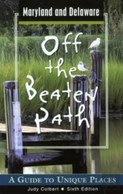 Maryland And Delaware Off The Beaten Path