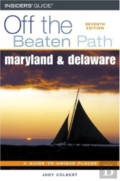 Maryland And Delaware Off The Beaten Path (R), 7th