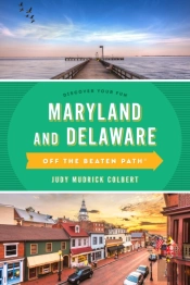 Maryland And Delaware Off The Beaten Path(R)