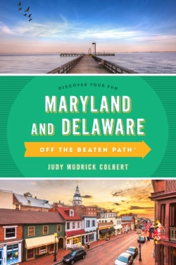 Bertrand.pt - Maryland And Delaware Off The Beaten Path(R)