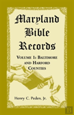 Bertrand.pt - Maryland Bible Records, Volume 1