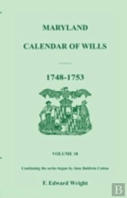 Bertrand.pt - Maryland Calendar Of Wills, Volume 10: 1