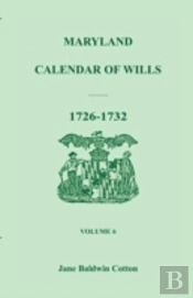 Maryland Calendar Of Wills, Volume 6: 17
