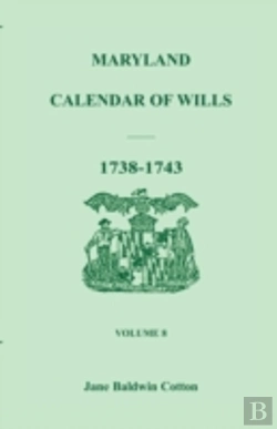 Bertrand.pt - Maryland Calendar Of Wills, Volume 8