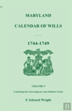 Bertrand.pt - Maryland Calendar Of Wills, Volume 9: 17