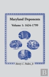 Maryland Deponents, 1634-1799