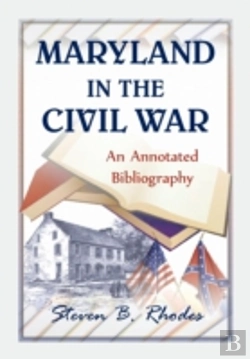Bertrand.pt - Maryland In The Civil War: An Annotated Bibliography