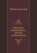 Maryland, Independence, And The Confederation