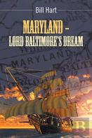 Maryland - Lord Baltimore'S Dream.