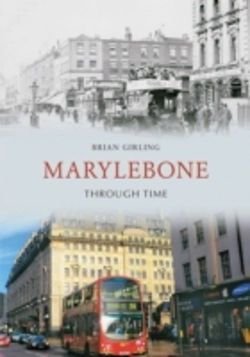 Bertrand.pt - Marylebone Through Time