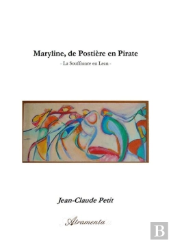 Bertrand.pt - Maryline, De Postiere En Pirate - Episode 1 - La Souffrance En Lean