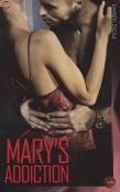 Mary'S Addiction