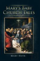 Mary'S Baby Church Tales