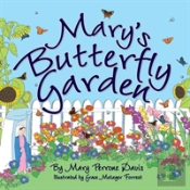 Mary'S Butterfly Garden