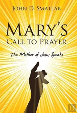 Bertrand.pt - Mary'S Call To Prayer