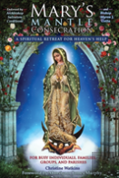 Mary'S Mantle Consecration