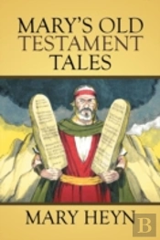 Mary'S Old Testament Tales