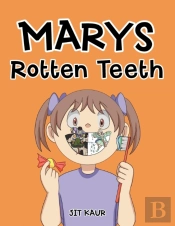 Marys  Rotten Teeth