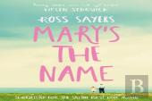 Mary'S The Name