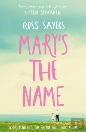 Mary'S The Name