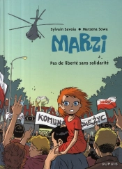 Marzi Tome 5 : Pas De Liberté Sans Solidarité