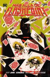 Mas Alla De Flashpoint Grandes Novelas Graficas De Dc